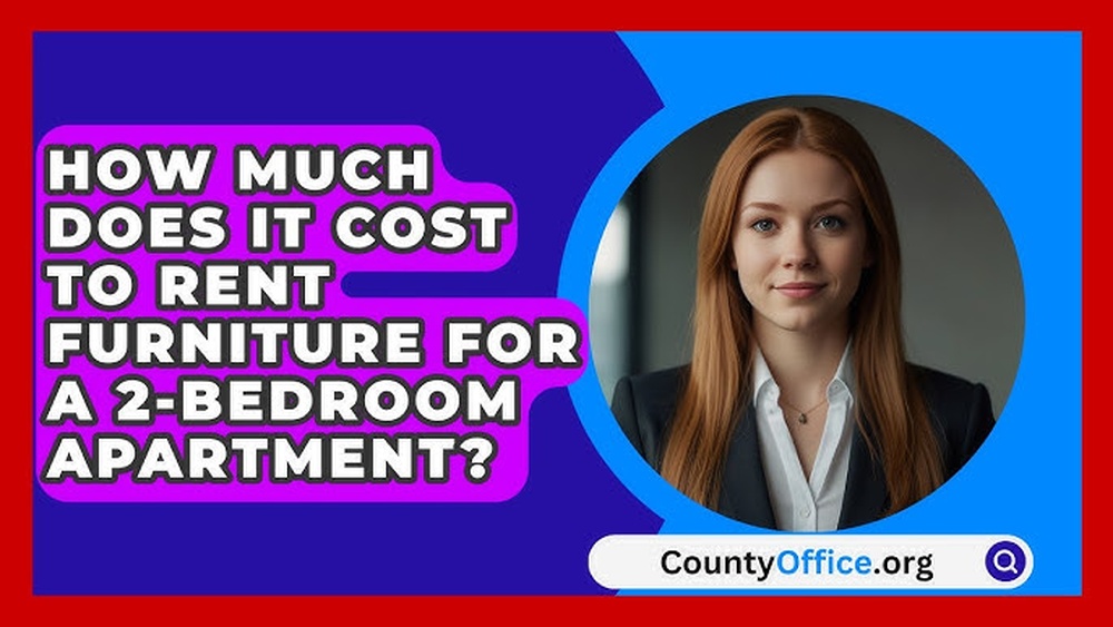 How Much Furniture for a 2 Bedroom Apartment Cost