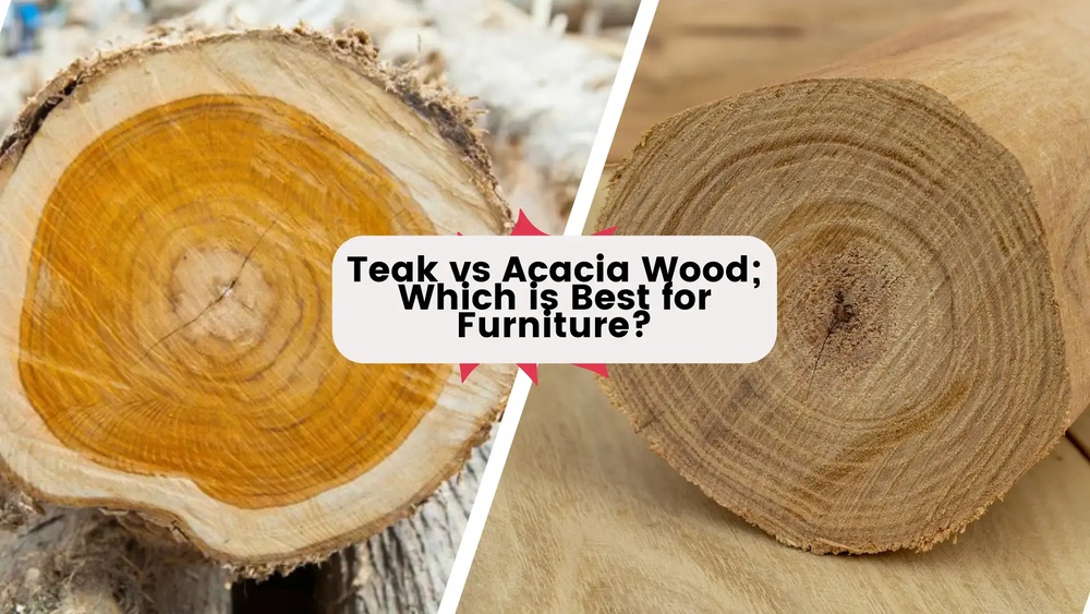 Is Teak Or Acacia Wood Better for Outdoor Furniture